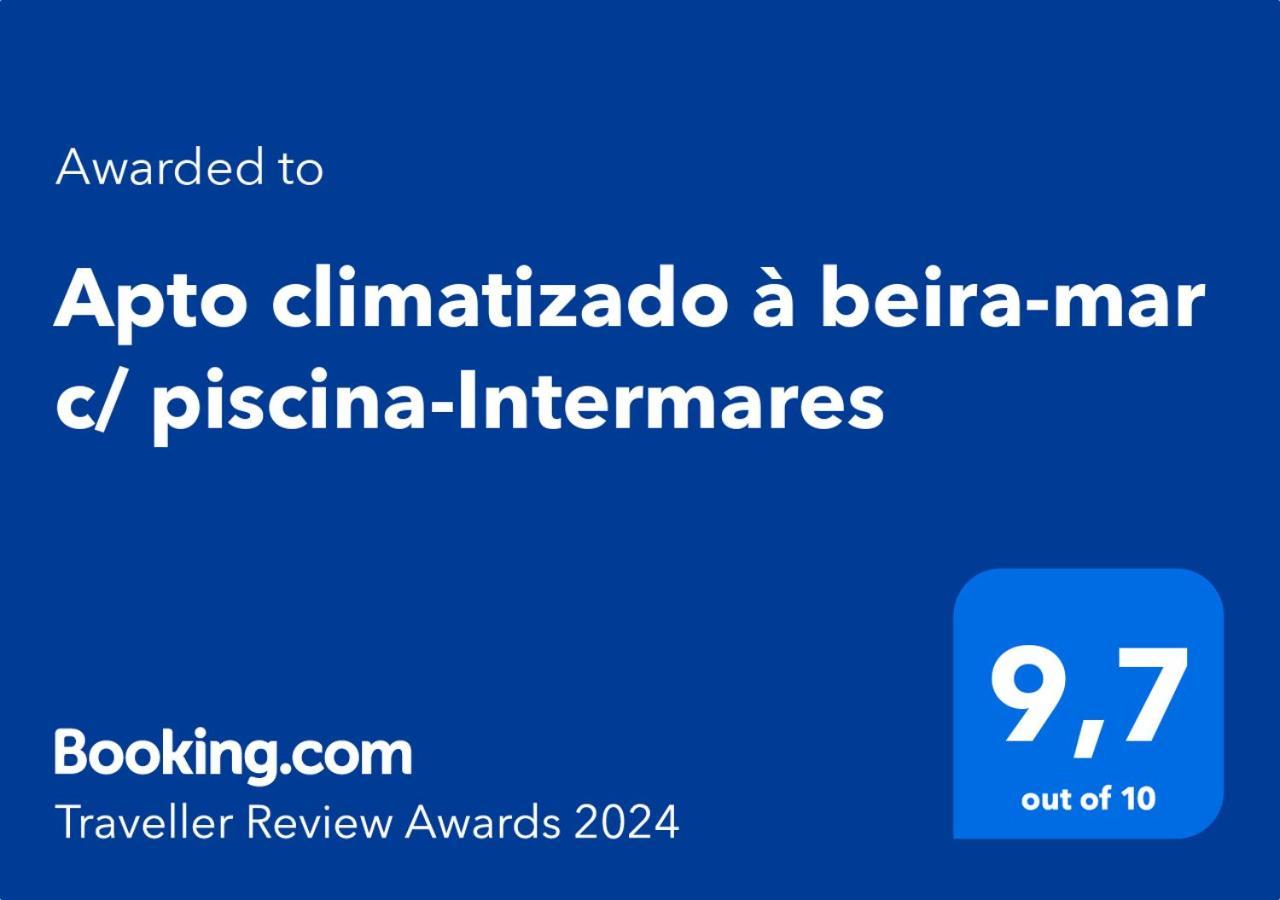 Apto Climatizado A Beira-Mar C/ Piscina-Intermares 卡贝德卢 外观 照片